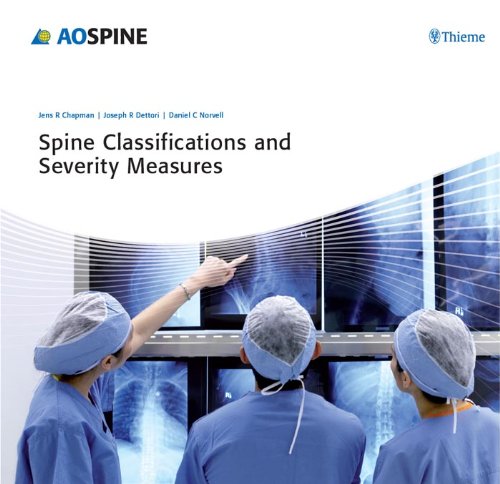Spine Classifications and Severity Measures (AO Co-Publications)