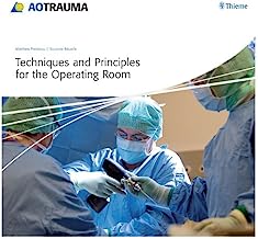 Techniques and Principles for the Operating Room (AO-Publishing)