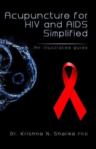 Acupuncture for HIV and AIDS Simplified