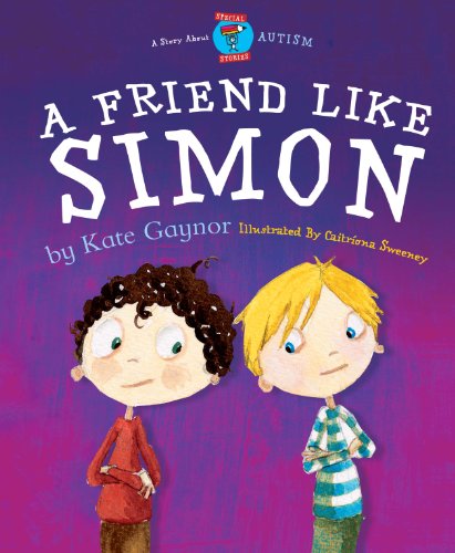A Friend Like Simon (Special Stories Series 2 Book 1)