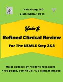 Yale-G's Refined Clinical Review for The USMLE Step 2&3 (2.5th Edition)
