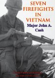 Vietnam Studies - Seven Firefights in Vietnam [Illustrated Edition]