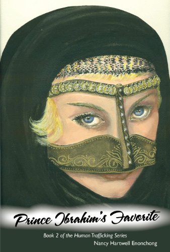 Prince Ibrahim's Favorite (Human Trafficking Series Book 2)