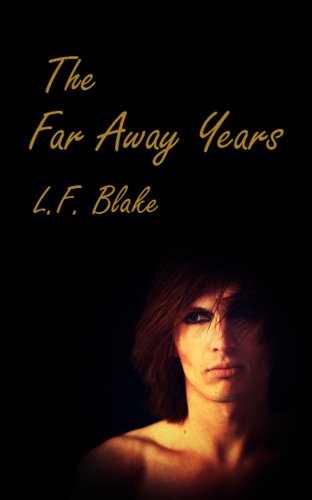 The Far Away Years