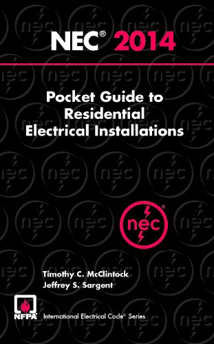 2014 NEC® Pocket Guide to Residential Electrical Installations (National Electrical Code Pocket Guide Residential)
