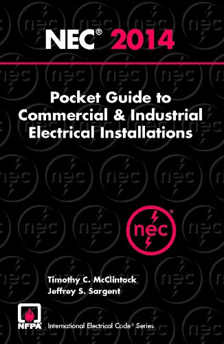 2014 NECÂ® Pocket Guide to Commercial and Industrial Electrical Installations