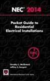 2014 NEC® Pocket Guide to Residential Electrical Installations (National Electrical Code Pocket Guide Residential)