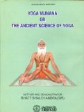 Yoga Vijnana or The Ancient Science Of Yoga