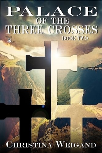Book Cover Palace of the Three Crosses (Palace of the Twelve Pillars Book 2)