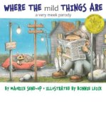 Where the Mild Things Are: A Very Meek Parody (Hardback) - Common