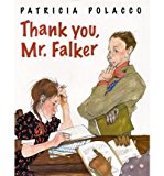 [Thank You, Mr. Falker] (By: Patricia Polacco) [published: November, 2001]