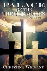 Palace of the Three Crosses (Palace of the Twelve Pillars Book 2)