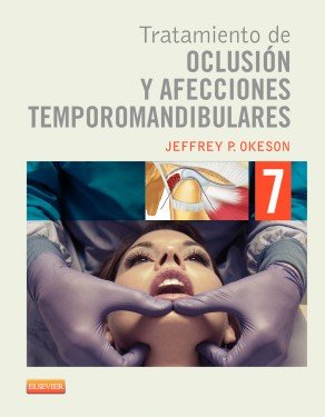 Tratamiento De Oclusion Y Afecciones Temporomandibulares (7Âª Ed.). El Precio Es En Dolares