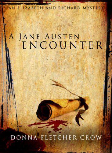 A Jane Austen Encounter (An Elizabeth and Richard Mystery Book 3)