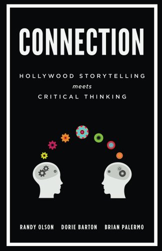 Connection: Hollywood Storytelling meets Critical Thinking