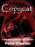 COPYCAT (A DCI Alan Parkes Crime Thriller Book 5)