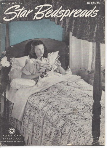 Vintage Crochet Book Star Bedspreads #34 Filet Irish Popcorn Round Square Motifs