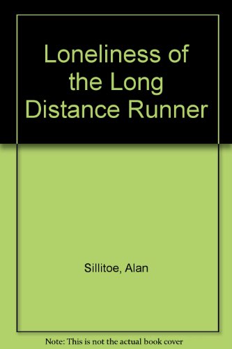 The Loneliness of the Long-Distance Runner