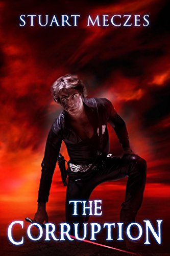 The Corruption: (Hasea Chronicles Book 2)