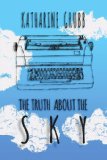 The Truth About The Sky