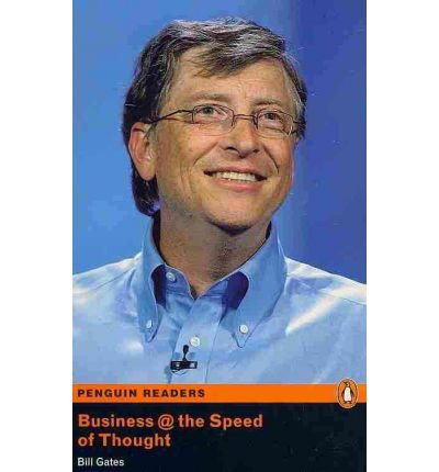 Business at the Speed of Thought: Level 6 (Penguin Readers (Graded Readers)) (Paperback) - Common