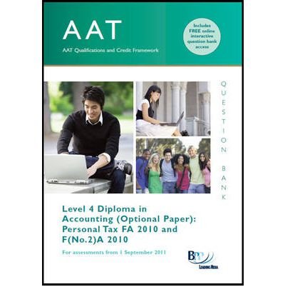 AAT - Personal Tax FA2010: Question Bank (Paperback) - Common
