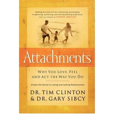 Attachments: Why You Love, Feel, and ACT the Way You Do: Unlock the Secret to Loving and Lasting Relationships (Paperback)(English / Spanish) - Common