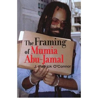 The Framing of Mumia Abu-Jamal (Paperback) - Common