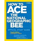 How to Ace the National Geographic Bee: Official Study Guide (Paperback) - Common