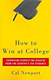 How to Win at College: Simple Rules for Success from Star Students (Paperback) - Common