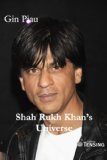 Shah Rukh Khan's Universe