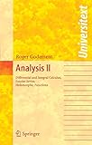 Analysis II: Differential and Integral Calculus, Fourier Series, Holomorphic Functions (Universitext)
