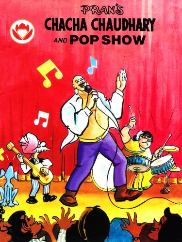 Chacha-Chaudhary-And-Pop-Show-English (Chacha Chaudhary Comics in English)