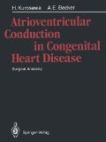 Atrioventricular Conduction in Congenital Heart Disease: Surgical Anatomy