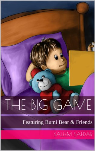 The Big Game (Rumi Bear & Friends Book 1)