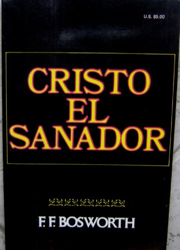 Cristo el Sanador (Spanish Edition) Christ the Healer