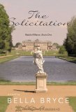 The Solicitation (Waldorf Manor Book 1)