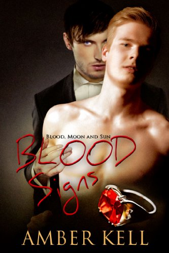 Blood Signs (Blood, Moon & Sun Book 1)