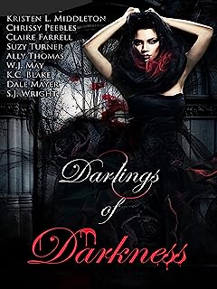 Darlings of Darkness (A Vampire Anthology)