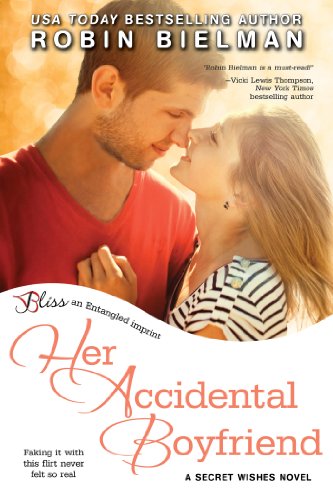 Her Accidental Boyfriend (Secret Wishes Book 2)