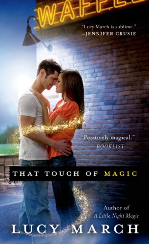 That Touch of Magic (Nodaway Falls Book 2)