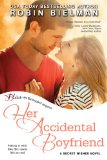 Her Accidental Boyfriend (Secret Wishes Book 2)