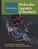 Molecular Genetics Of Bacteria, 4Th Edition (Asia Student Edition]