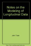 Notes on the Modeling of Longitudinal Data