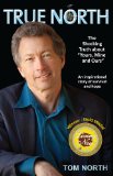 True North - The Shocking Truth about "Yours, Mine and Ours"