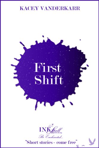 First Shift