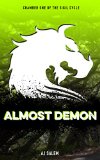 Almost Demon: Chamber One of the Sigil Cycle