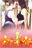 Safe With Me: A Bodyguard, Single Mom Romance (With Me In Seattle Book 5)