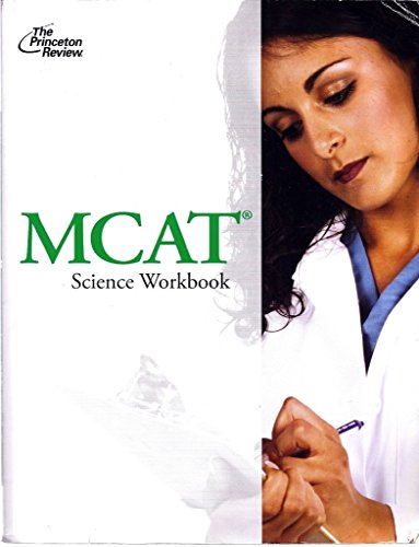MCAT Science Workbook 2013 Edition