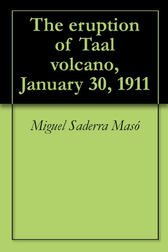 The eruption of Taal volcano, January 30, 1911